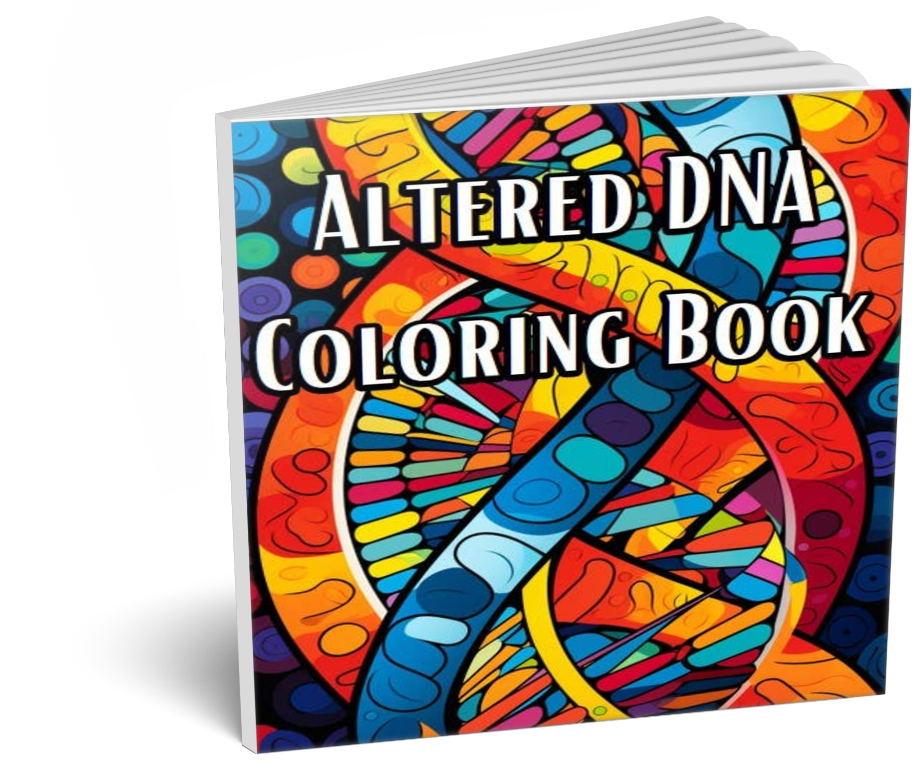 Altered DNA Coloring Book: Fun Coloring With Our All Ages Double Helix Coloring Book (Paperback)