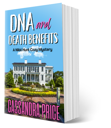 DNA And Death Benefits: A Nikki Hunt Cozy Mystery Book One (Paperback)
