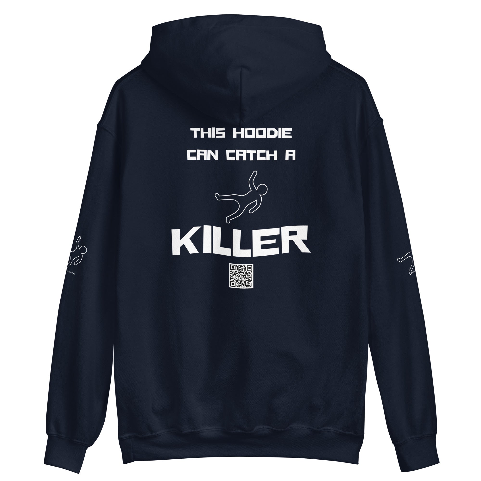 Catch A Killer (TM) - Unisex Hoodie - This Hoodie Can Catch A Killer (TM) WHITE